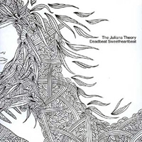 The Juliana Theory - Deadbeat Sweetheartbeat