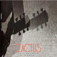 Cactus - Fully Unleashed - The Live Gigs Vol. 2 (CD 1)