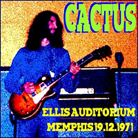 Cactus - Live at Ellis Auditorium, Memphis, TN, USA, SBD - 1971-12-19
