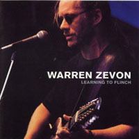 Warren Zevon - Learning To Flinch