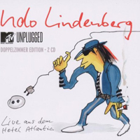 Udo Lindenberg Und Das Panikorchester - MTV Unplugged (Live Aus Dem Hotel Atlantic: CD 1)
