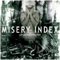 Misery Index - Overthrow (EP)