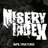 Misery Index - Infiltrators (Single)