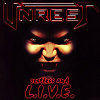 Unrest (DEU, Bremen) - Restless and Live