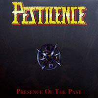 Pestilence - The Presence the Past