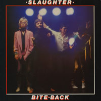 Slaughter & The Dogs - Bite Back