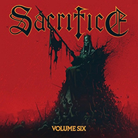 Sacrifice (CAN) - Volume Six