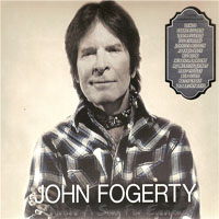 John Fogerty - Wrote A Song For Everyone