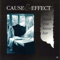 Cause & Effect - You Think You Know Her [Promo EP]