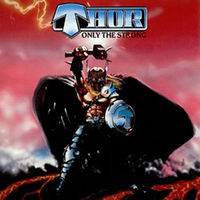 Thor (CAN) - Only The Strong