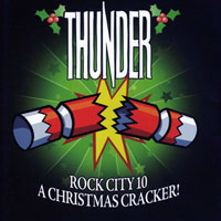 Thunder - Rock City 10 - A Christmas Cracker