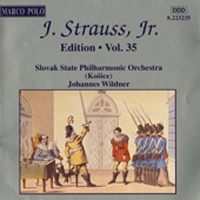 Johann Strauss - Johann Strauss II - The Complete Orchestral Edition Vol. 35