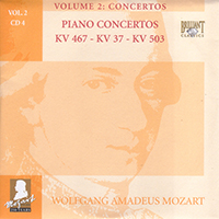 Wolfgang Amadeus Mozart - Complete Works, Volume 2 - Concertos (CD 04: Piano Concertos KV 467 - KV 37 - KV 503)