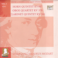 Wolfgang Amadeus Mozart - Complete Works, Volume 4 - Chamber Music, Violin Sonatas, Church Sonatas (CD 01: Horn Quintet KV 407 - Oboe Quartet KV 370 - Clarinet Quintet KV 581)