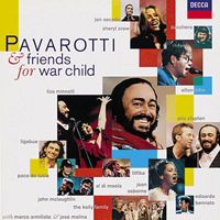 Luciano Pavarotti - Pavarotti  And Friends: For War Child