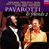 Luciano Pavarotti - Pavarotti and Friends 2