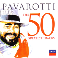 Luciano Pavarotti - Pavarotti - The 50 Greatest Tracks (CD 2)