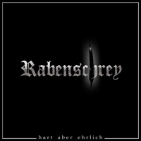 Rabenschrey - Hart Aber Ehrlich