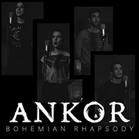 Ankor - Bohemian Rhapsody (Single)