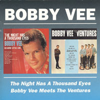 Bobby Vee - The Night Has a Thousand Eyes, 1963 + Bobby Vee Meets the Ventures, 1963