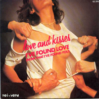 Love & Kisses - I Found Love (7'' Single)