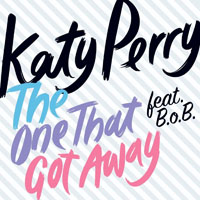 Katy Perry - The One That Got Away (Feat. B.o.B) (Single)