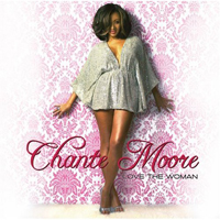 Chante Moore - Love The Woman