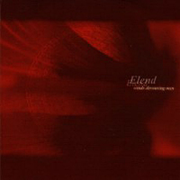 Elend - Winds Devouring Men