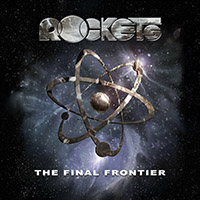 Rockets - The Final Frontier