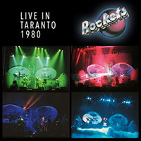 Rockets (FRA) - Live in Taranto