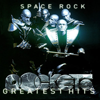 Rockets (FRA) - Space Rock: Greatest Hits