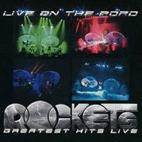 Rockets (FRA) - Live On The Road - Greatest Hits Live (CD1)