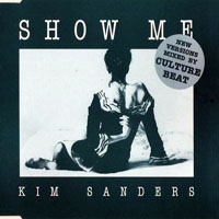 Kim Sanders - Show me (Remixes) [EP]