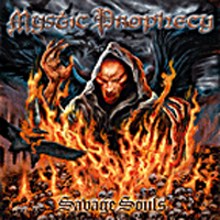 Mystic Prophecy - Savage Souls (Bonus DVD)