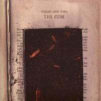 Tegan and Sara - The Con