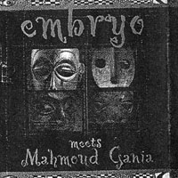 Embryo (ITA) - Embryo Meets Mahmoud Gania