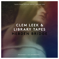 Library Tapes - Hebden Bridge (feat. Clem Leek) (Single)