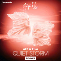 Aly & Fila - Quiet Storm (Remixes) [CD 1]