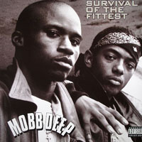 Mobb Deep - Survival Of The Fittest (Single)