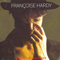 Francoise Hardy - Tirez Pas Sur L'ambulance