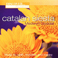 Medwyn Goodall - Catalan Siesta