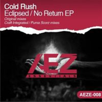 Cold Rush - Eclipsed / No return (EP)