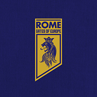 Rome (LUX) - Gates of Europe