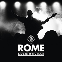 Rome (LUX) - Live in Kyiv 2023 (CD1)