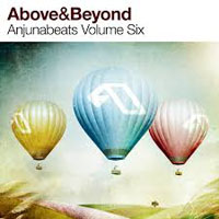 Above and Beyond - Anjunabeats, Volume Six (Mixed by Above and Beyond) [CD 3: Sampler Three]