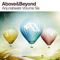 Above and Beyond - Anjunabeats, Volume Six (Mixed by Above and Beyond) [CD 2: Sampler Two]