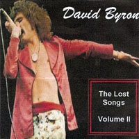 David Byron - The Lost Songs, Volume I