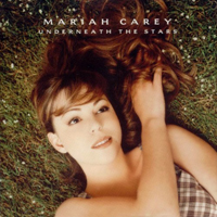 Mariah Carey - Underneath The Stars (Maxi-Single)