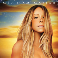 Mariah Carey - Me. I Am Mariah... The Elusive Chanteuse (iTunes Version)