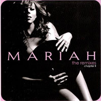Mariah Carey - The Remixes: Chapter II